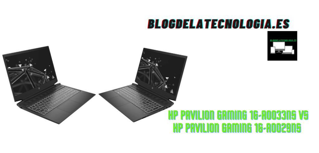HP Pavilion Gaming 16-A0033NS vs HP Pavilion Gaming 16-A0029NS: opiniones